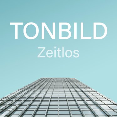 Tonbild - Zeitlos - Coverblog